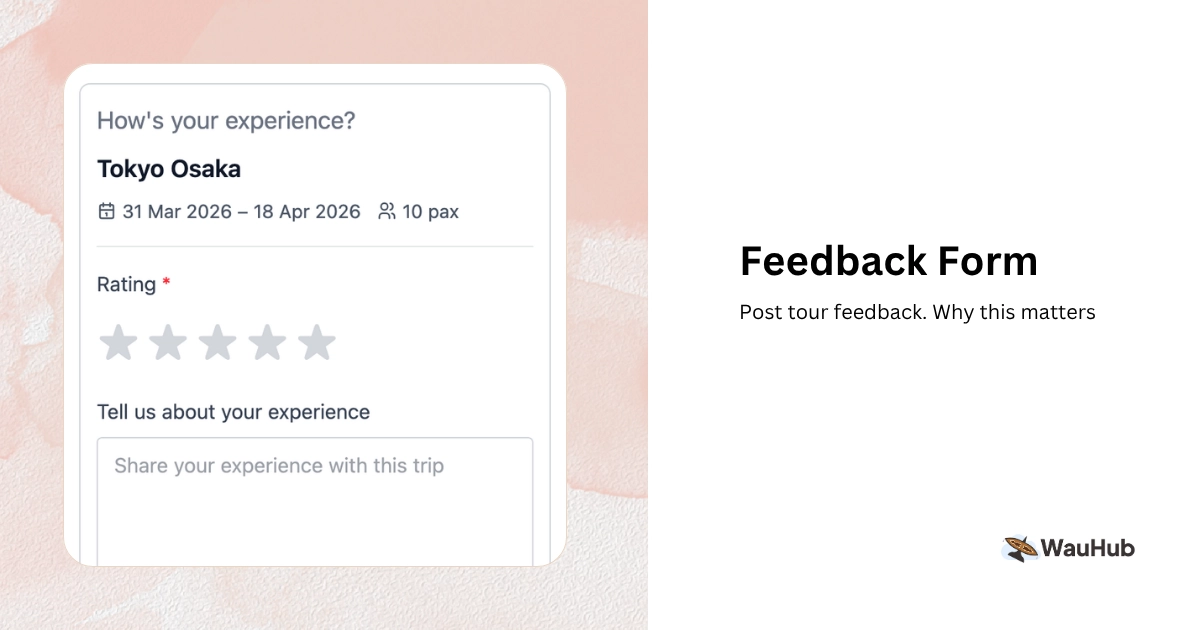 Feedback form after tour for customers