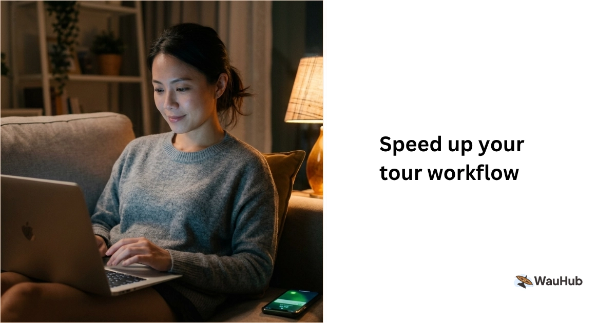 WauHub replaces two workers in your travel agency with smart automation